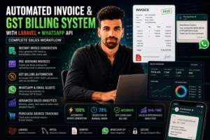 Automated Invoice and GST Billing System using Laravel with WhatsApp Business API integration for instant PDF invoice delivery and sales analytics dashboard.